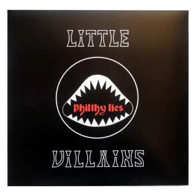 LP Little Villains: Philthy Lies LTD | CLR