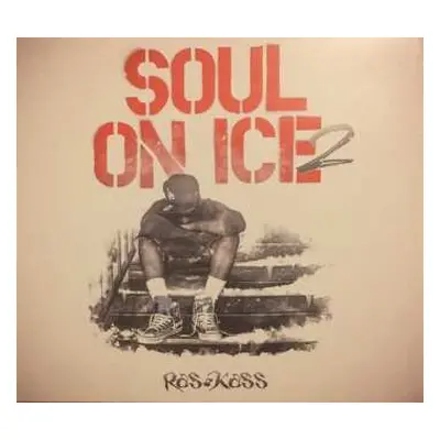 CD Ras Kass: Soul On Ice 2