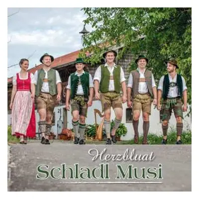 CD Schladl Musi: Herzbluat