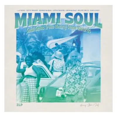 2LP Various: Miami Soul-soul Gems From Henry Stone Records