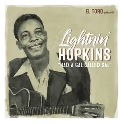 SP Lightnin' Hopkins: Had A Gal Called Sal