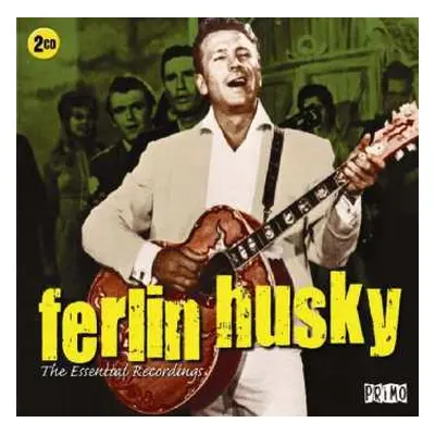 2CD Ferlin Husky: The Essential Recordings