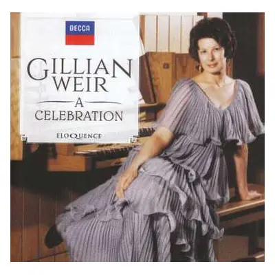 22CD/Box Set Gillian Weir: A Celebration