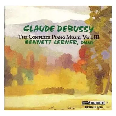 CD Claude Debussy: The Complete Piano Music, Vol. III