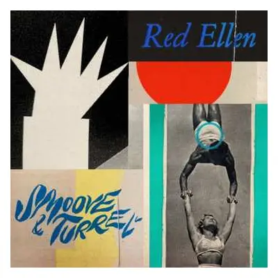 LP Smoove + Turrell: Red Ellen