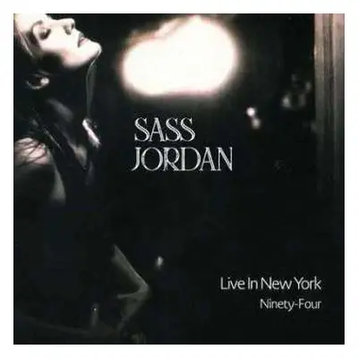 CD Sass Jordan: Live In New York Ninety-Four