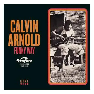 CD Calvin Arnold: Funky Way (Venture Recordings 1967-1969)