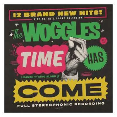 LP The Woggles: Time Has Come CLR | LTD