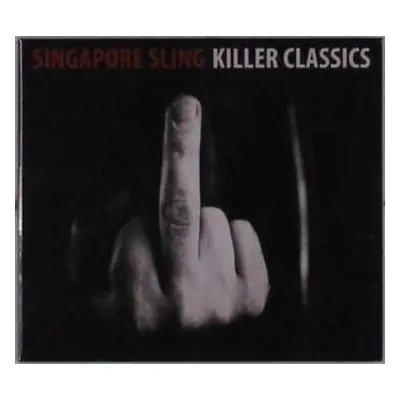 CD Singapore Sling: Killer Classics