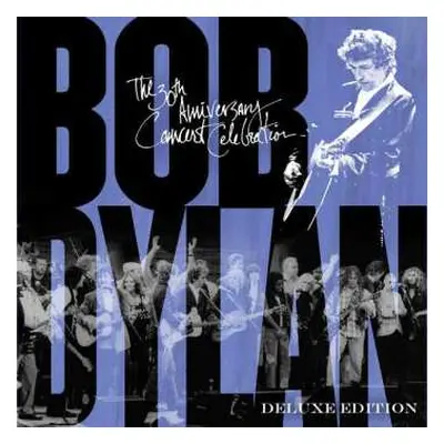 2CD Bob Dylan: The 30th Anniversary Concert Celebration DLX