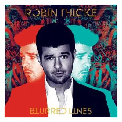 CD Robin Thicke: Blurred Lines