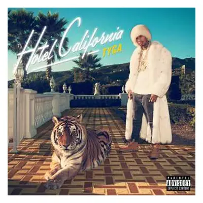 CD Tyga: Hotel California