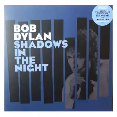 LP/CD Bob Dylan: Shadows In The Night LTD