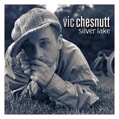 2LP Vic Chesnutt: Silver Lake