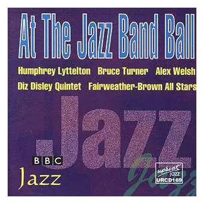 CD Various: At The Jazz Band Ball - Bbc Jazz