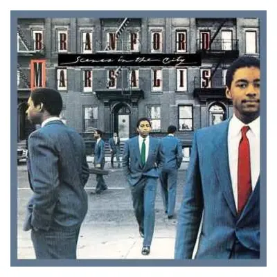 CD Branford Marsalis: Scenes In The City