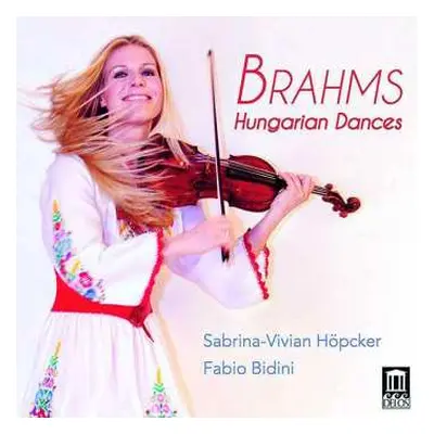 CD Johannes Brahms: Hungarian Dances