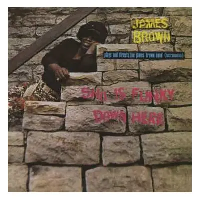 CD James Brown: Sho Is Funky Down Here