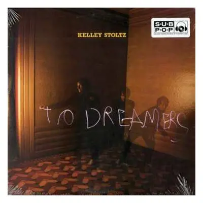 LP Kelley Stoltz: To Dreamers