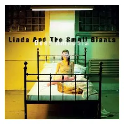 CD Linda And The Small Giants: Dear Amnesia