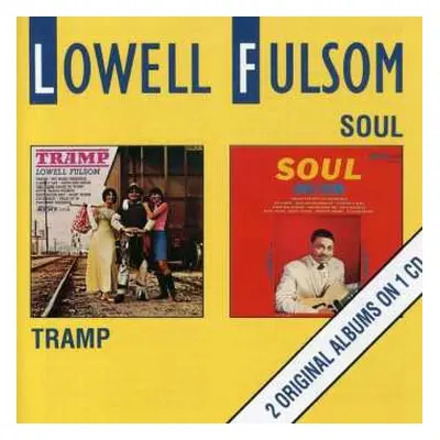 CD Lowell Fulsom: Tramp / Soul