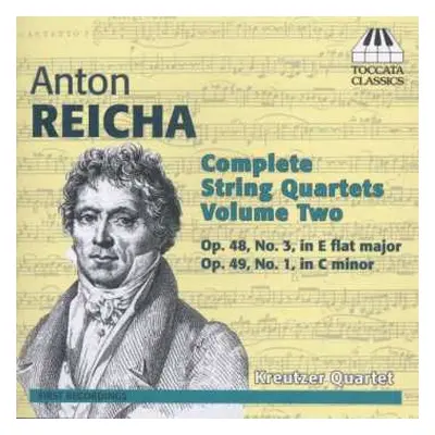 CD Anton Reicha: Complete String Quartets Volume Two