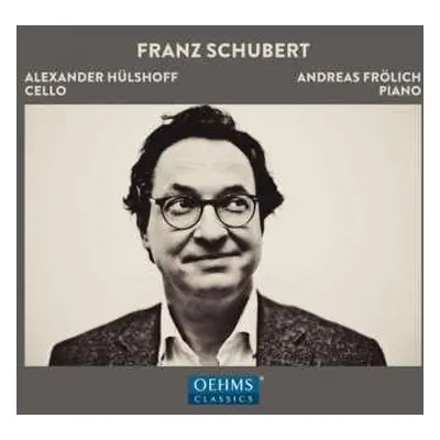 CD Franz Schubert: Franz Schubert