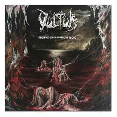 CD Vultur: Drowned In Gangrenous Blood