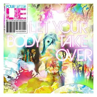 CD Four Letter Lie: Let Your Body Take Over