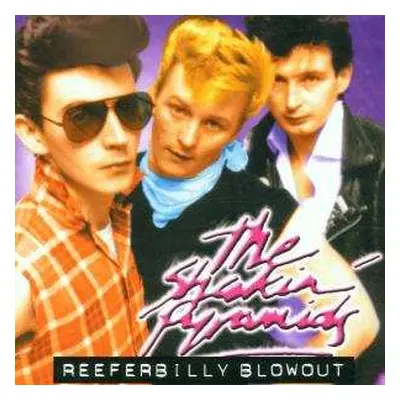 CD The Shakin' Pyramids: Reeferbilly Blowout