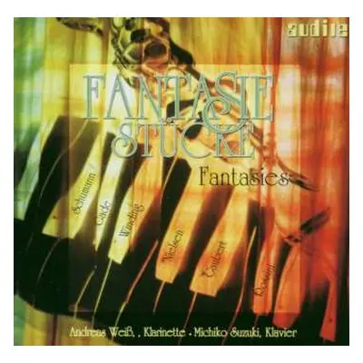 CD Robert Schumann: Andreas Weiß - Romantic Fantasies For Clarinet & Piano