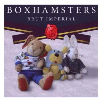 CD Boxhamsters: Brut Imperial