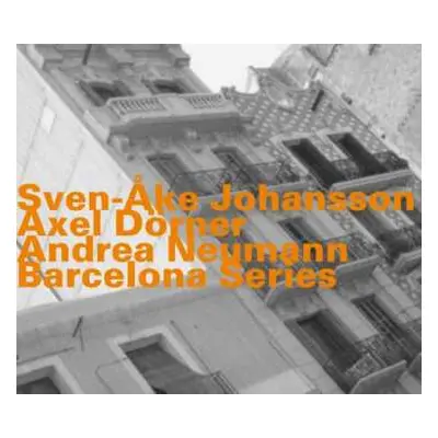 CD Axel Dörner: Barcelona Series