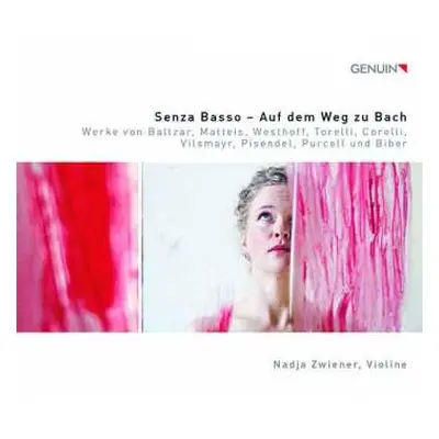 CD Nadja Zwiener: Senza Basso — Auf Dem Weg Zu Bach