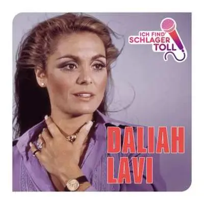 CD Daliah Lavi: Ich Find' Schlager Toll