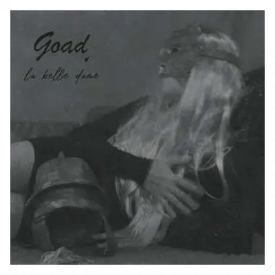 CD Goad: La Belle Dame