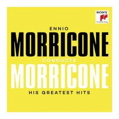 CD Ennio Morricone: Ennio Morricone Conducts Morricone - His Greatest Hits