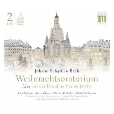 2CD Johann Sebastian Bach: Weihnachtsoratorium Bwv 248