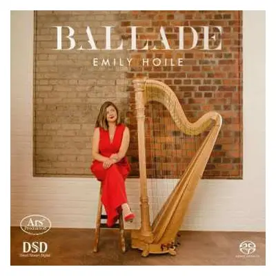 SACD Emily Hoile: Ballade