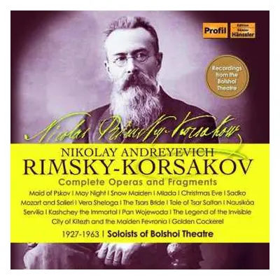 25CD Nikolai Rimsky-korssakoff: Sämtliche Opern Und Fragmente