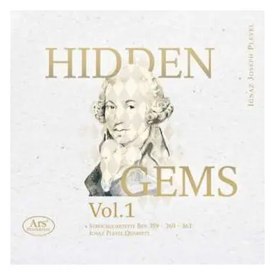 SACD Ignaz Pleyel: Hidden Gems Vol. 1 (Streichquartette Ben 359-360-361)