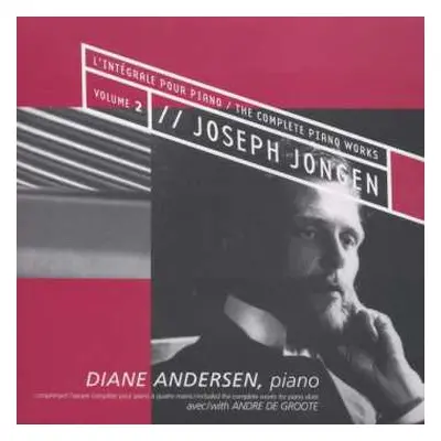 3CD Joseph Jongen: Sämtliche Klavierwerke Vol.2