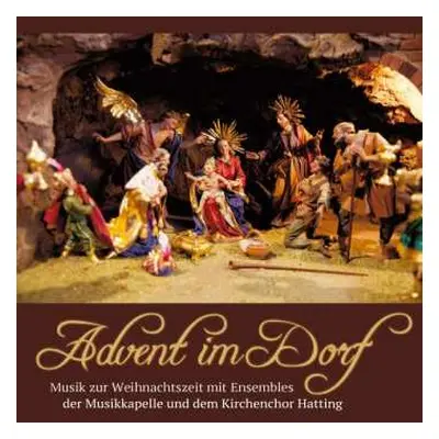 CD Various: Advent Im Dorf: Musik Zur Weihnachtszeit