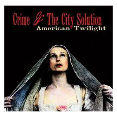 CD Crime & The City Solution: American Twilight