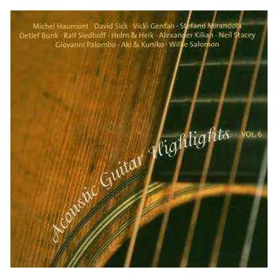 CD Various: Acoustic Guitar Highlights Vol.6