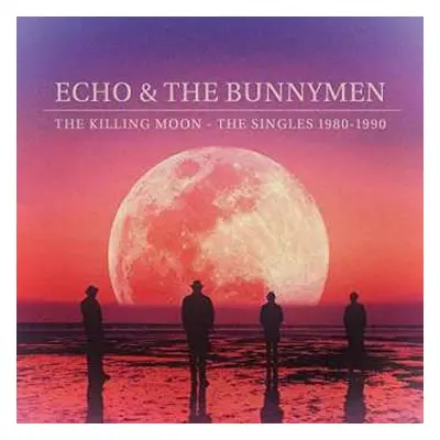 CD Echo & The Bunnymen: The Killing Moon - The Singles 1980 - 1990