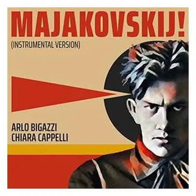 2CD Bigazzi, Arlo / Cappelli, Chiara: Majakovskij