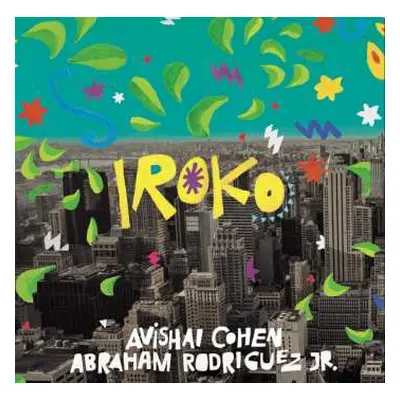 LP Avishai Cohen: Iroko