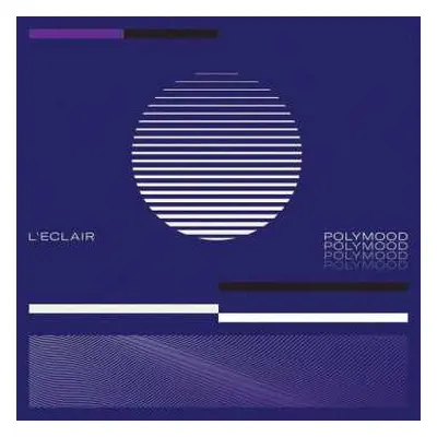 LP L'Eclair: Polymood