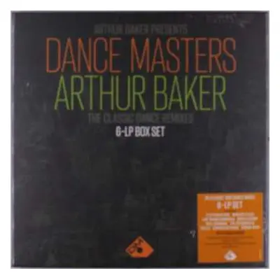 6LP/Box Set Arthur Baker: Dance Masters: Arthur Baker (The Classic Dance Remixes)